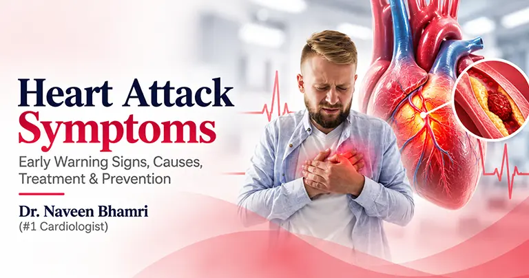 Heart Attack Symptoms: Early Warning Signs, Causes, Treatment & Prevention